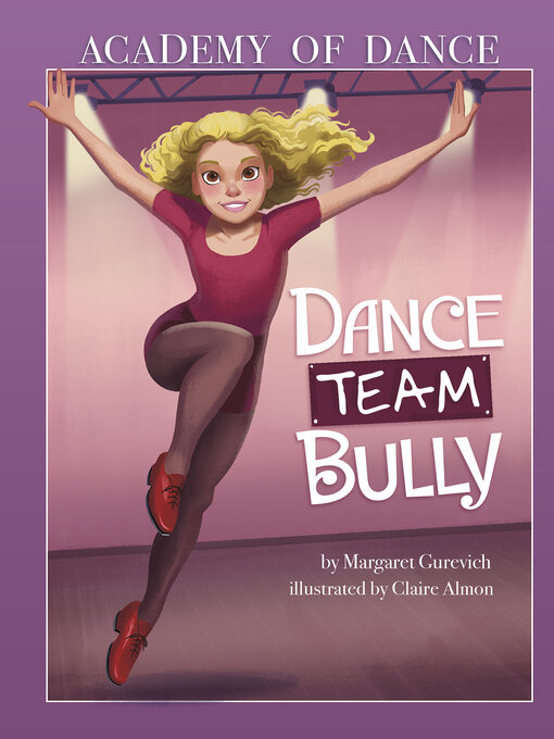 Title details for Dance Team Bully by Margaret Gurevich - Available